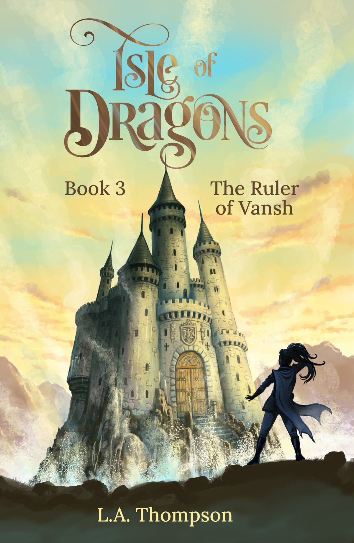 Isle of Dragons: The Ruler of Vansh-eBook